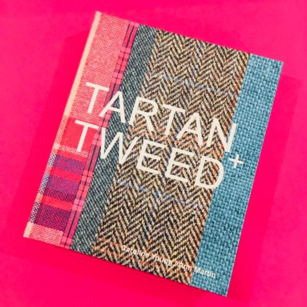 Tartan and Tweed - Ann Martin and Caroline Young Braw Wee Emporium