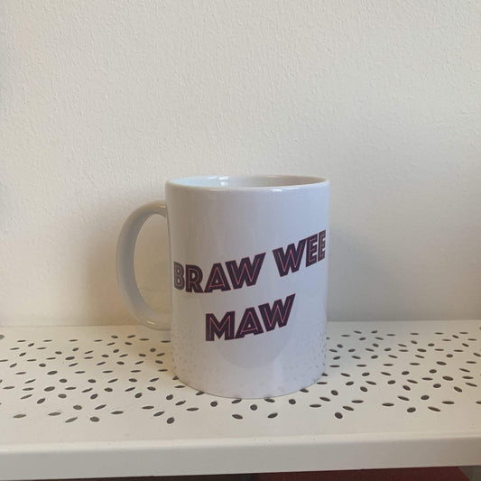 Braw Wee Maw Mug - Braw Wee Emporium Braw Wee Emporium