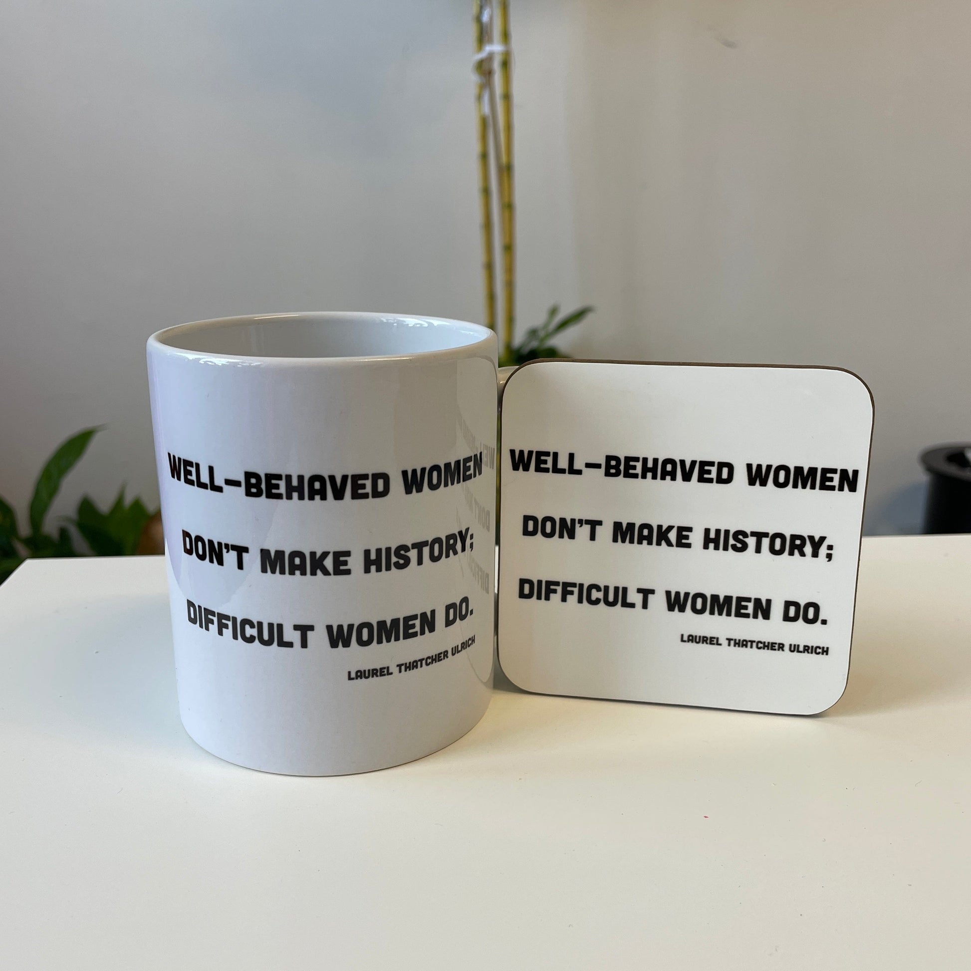Well Behaved Women Mug - Braw Wee Braw Wee Emporium