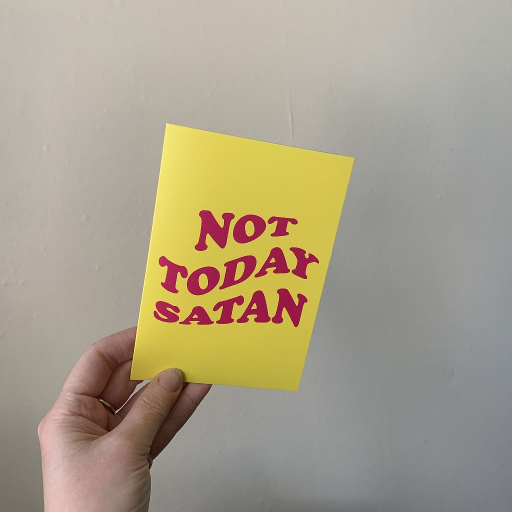 Not Today Satan Greetings Card - Braw Wee Emporium Braw Wee Emporium